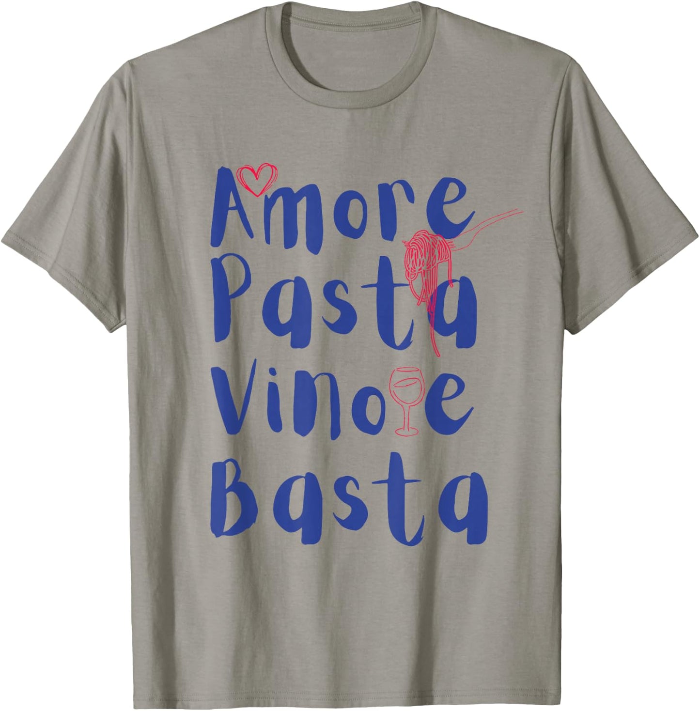 Amore Pasta vino e basta Italien Sommer T-Shirt - T-Shirt | Sand