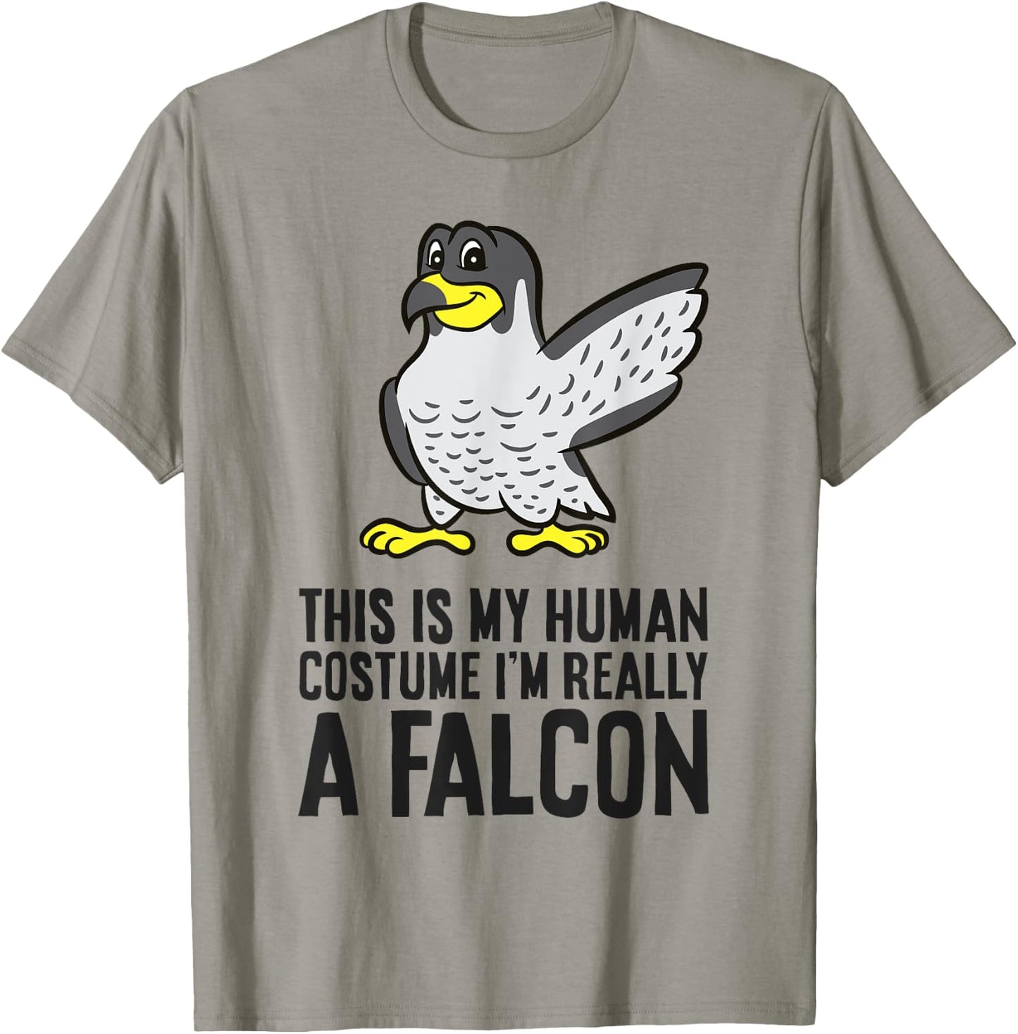This Is My Human Costume I'm Really A Falcon T-Shirt - T-Shirt | Sand