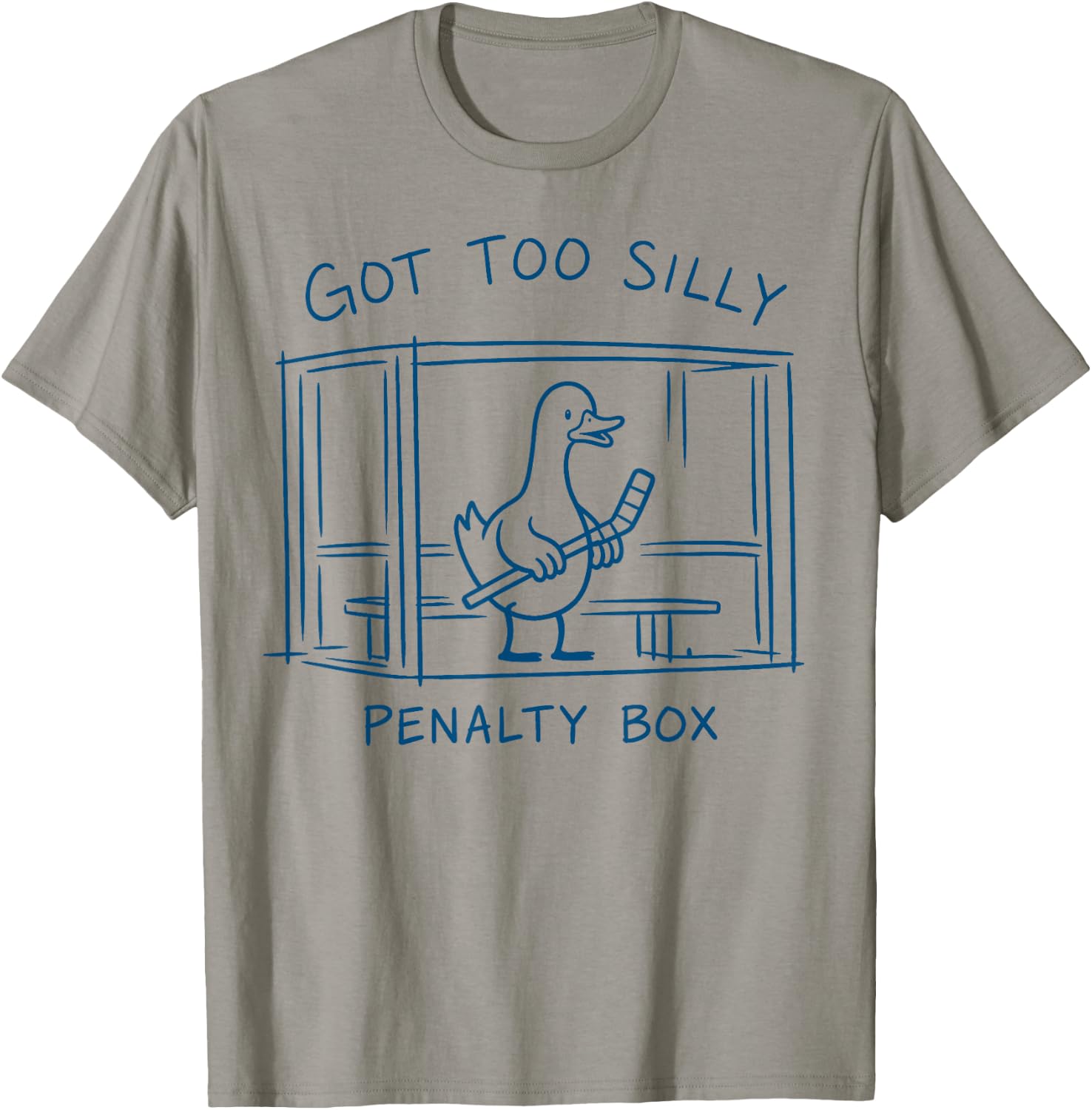 Got Too Silly Penalty Box Funny Hockey Player Goose Quote T-Shirt - T-Shirt | Sand
