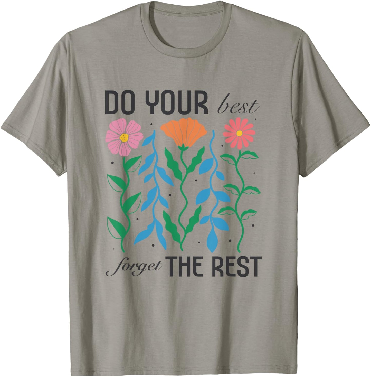 Women's Boho Motivational Inspirational Positive Quote Cute T-Shirt - T-Shirt | Sand