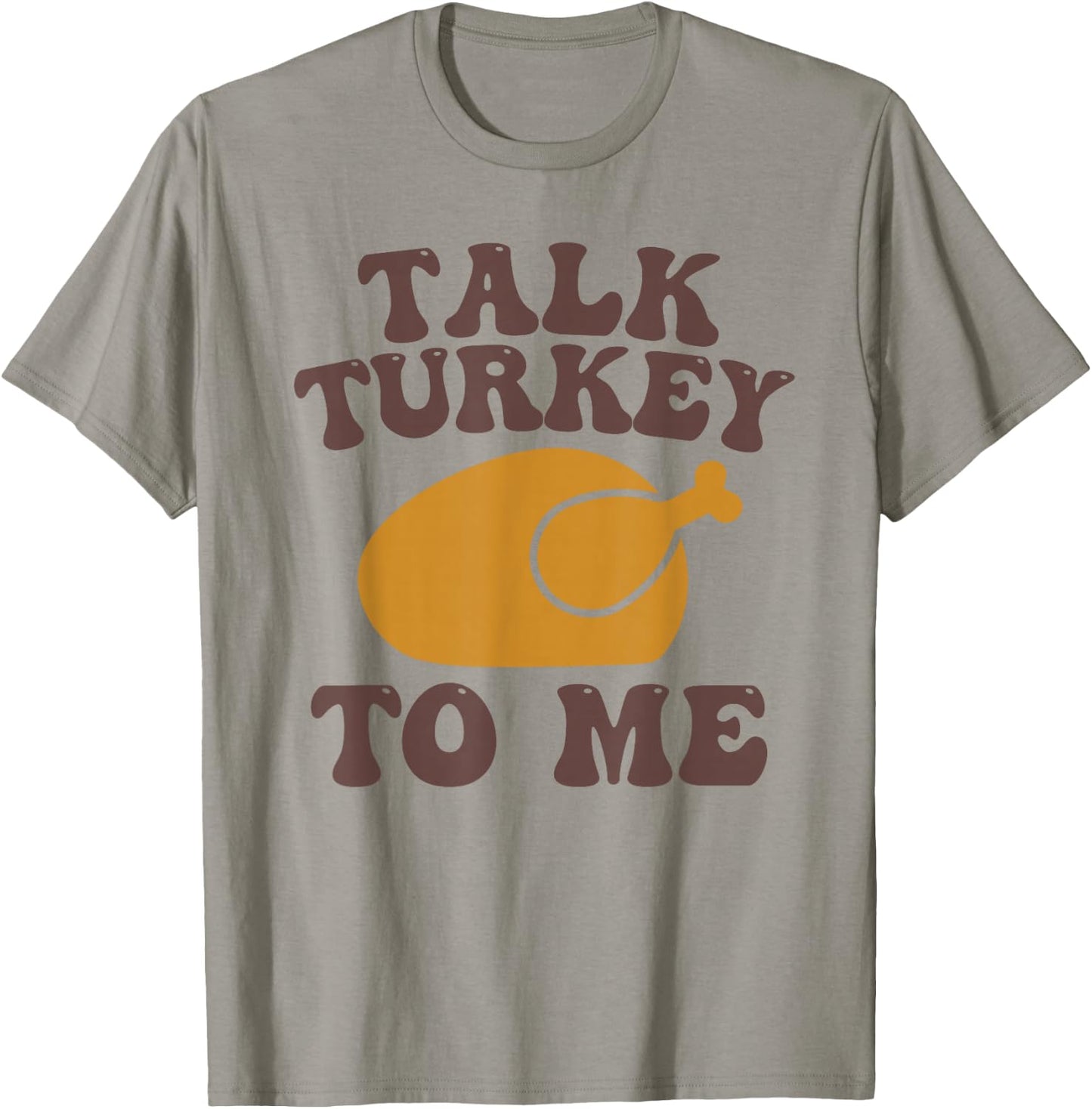 Thanksgiving Family Matching Outfit Talk Turkey to Me T-Shirt - T-Shirt | Sand