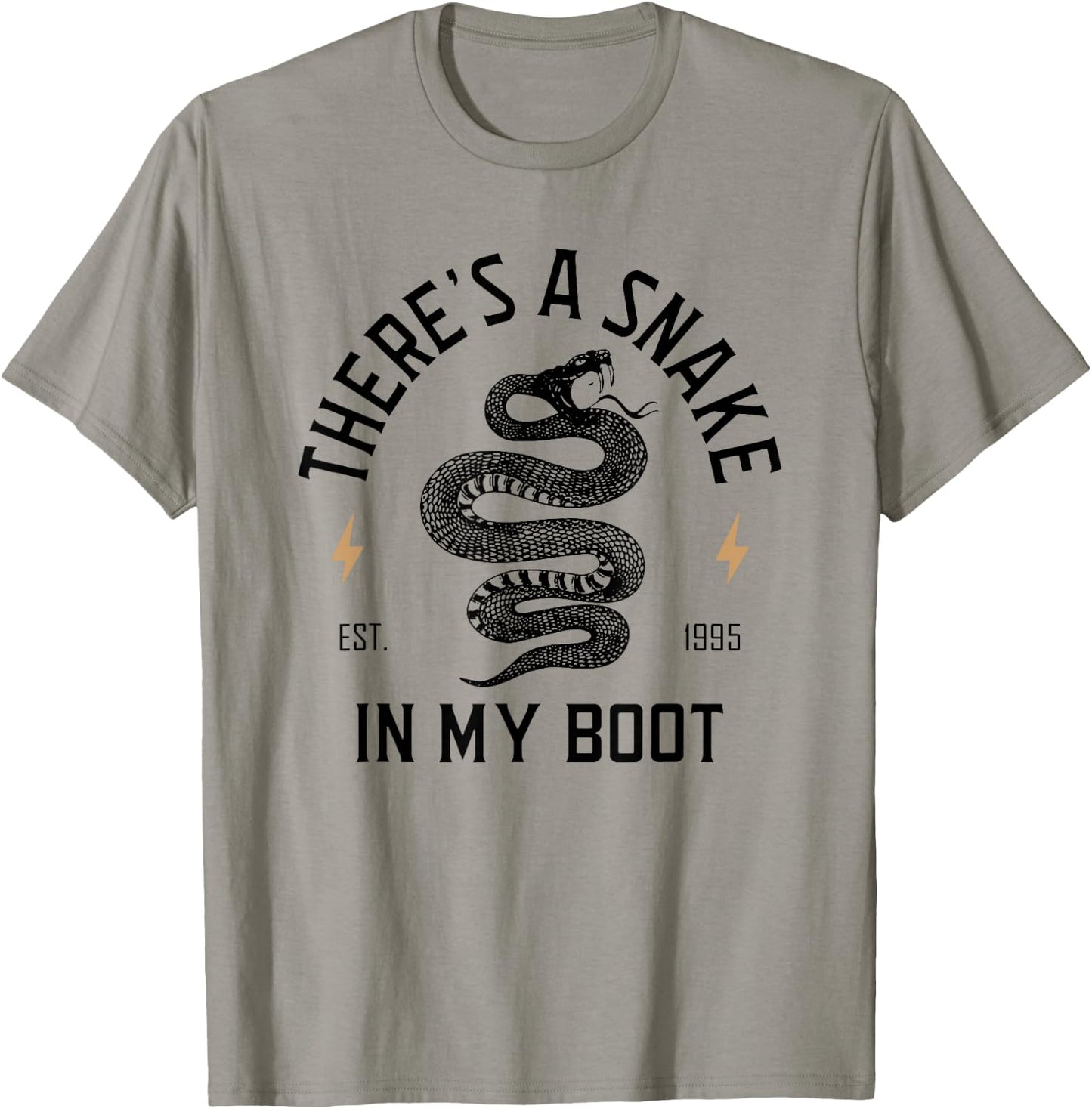There's A Snake In My Boot, Est 1995, Meme Funny Snake T-Shirt - T-Shirt | Sand