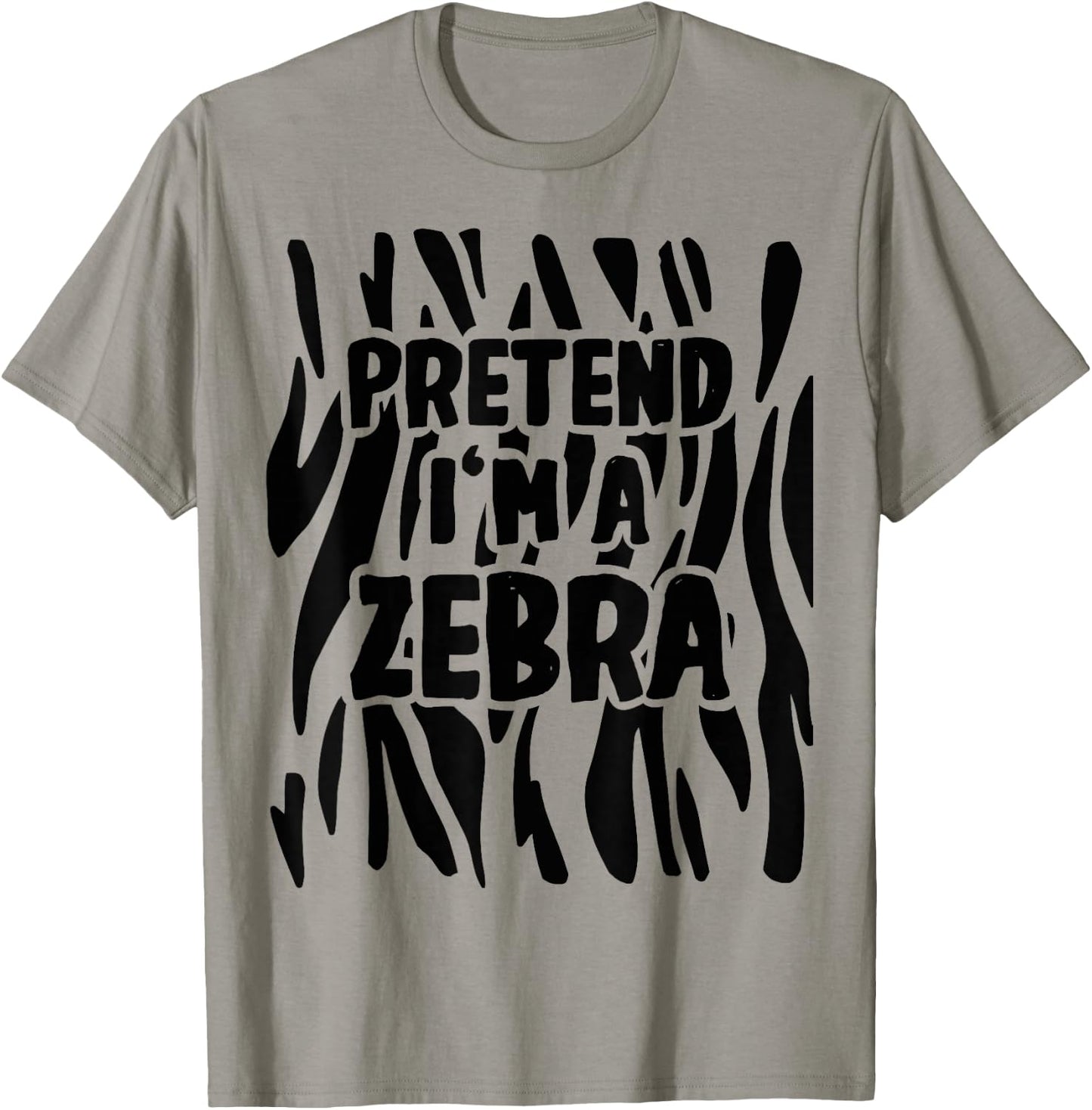 Pretend I'm a Zebra Costume Halloween T-Shirt - T-Shirt | Sand