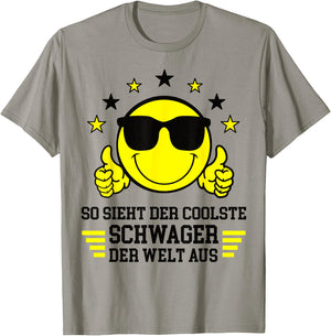 So sieht Der Coolste Schwager Der Welt Aus Lieblingsschwager , White T-Shirt - T-Shirt | Sand