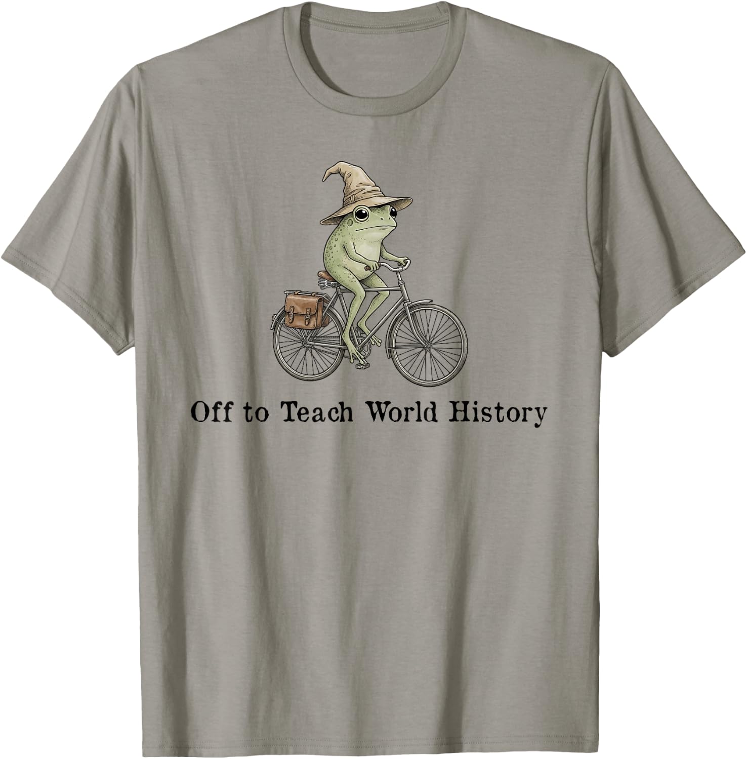 Off to Teach World History Funny Frog Teacher Back to School T-Shirt - T-Shirt | Sand