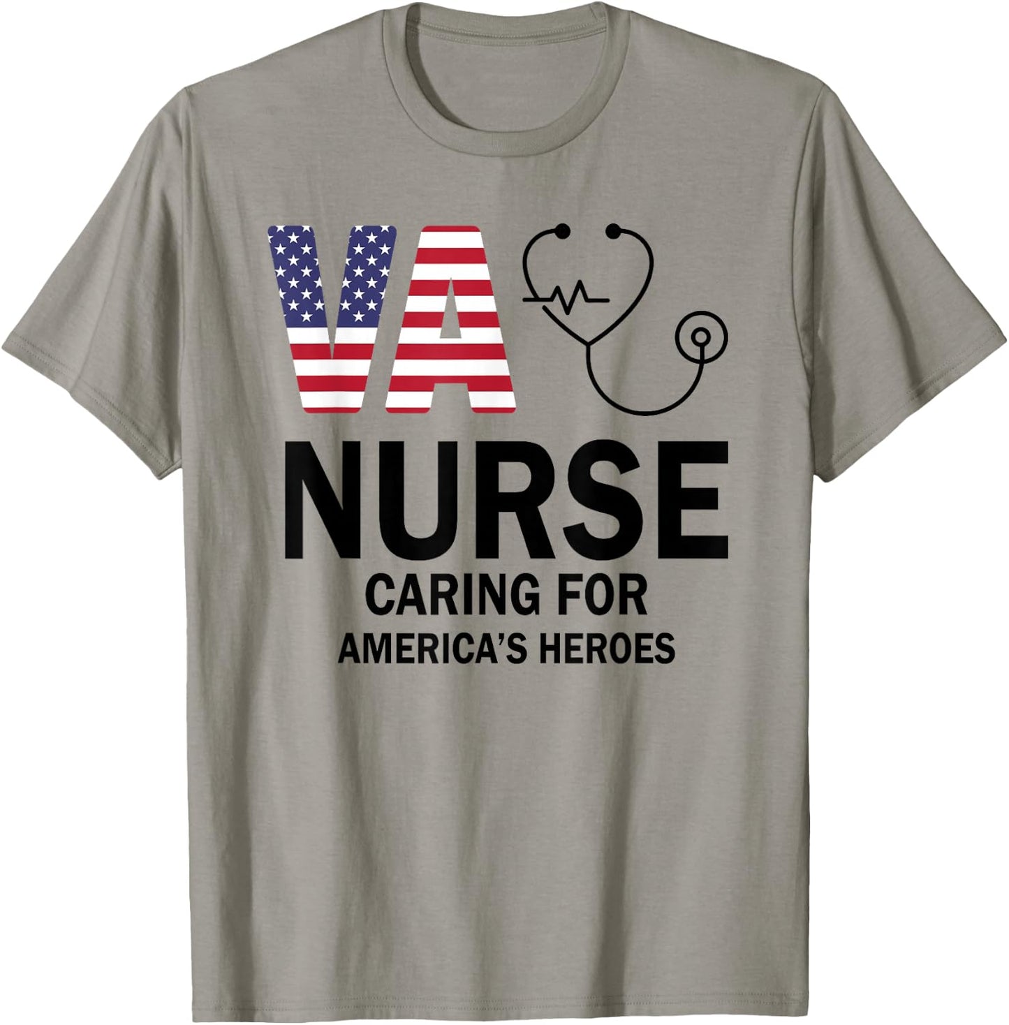 VA Nurse Caring For American's Heroes T-Shirt - T-Shirt | Sand