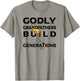 Godly Grandfathers Christian Faith Bible Theme Father's Day T-Shirt - T-Shirt | Sand