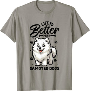 Best Life with Samoyed , White T-Shirt - T-Shirt | Sand