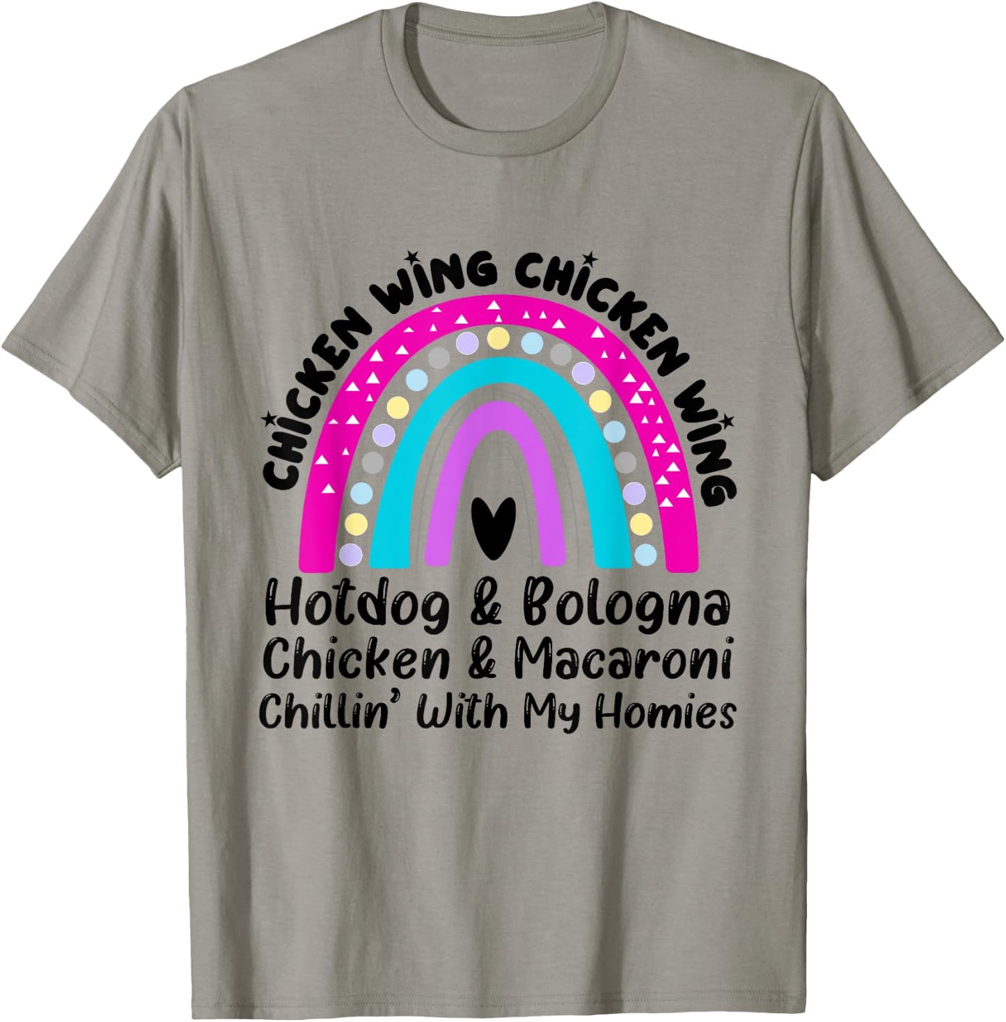 Viral Chicken Wing Chicken Wing Hot Dog Bologna Song lyric T-Shirt - T-Shirt | Sand