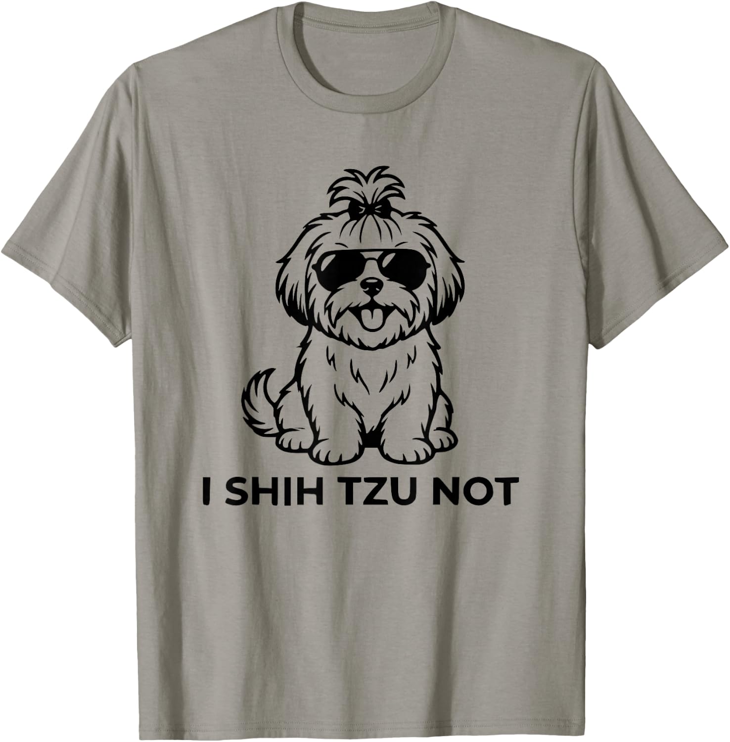 I Shih Tzu Not T-Shirt - T-Shirt | Sand