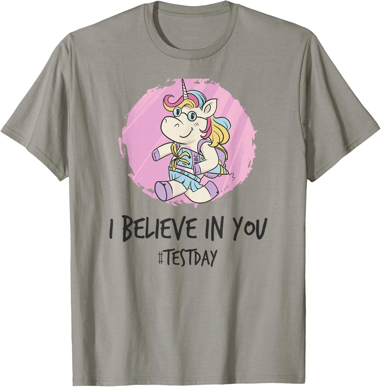 I Believe in You Test Day Teacher Unicorn T-Shirt - T-Shirt | Sand