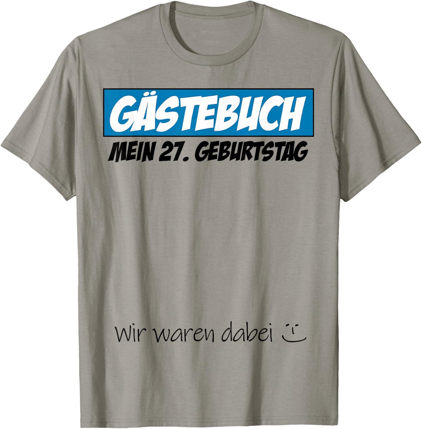 27. Geburtstag Mann Frau 27 Jahre 1998 Deko Lustig Geschenk T-Shirt - T-Shirt | Sand