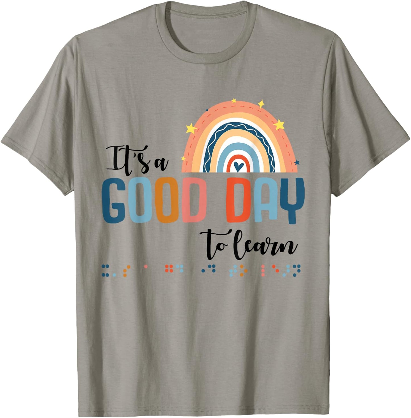 Teacher Of Visually Impaired Braille A Good Day To Learn T-Shirt - T-Shirt | Sand