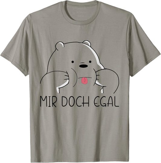 Mir doch egal Bär Funny Slogan Women's Men's , White T-Shirt - T-Shirt | Sand