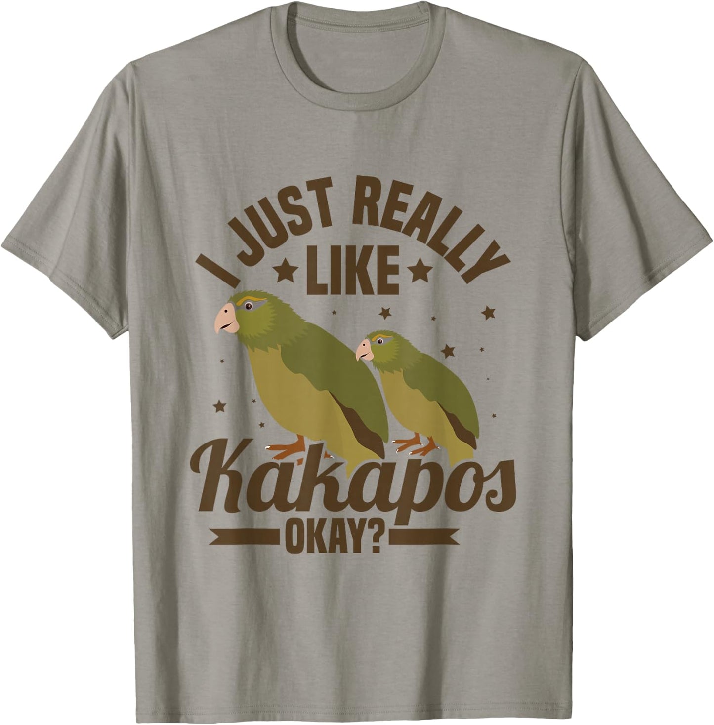 I just really like kakapos, okay? Quote for a Kakapo lover T-Shirt - T-Shirt | Sand