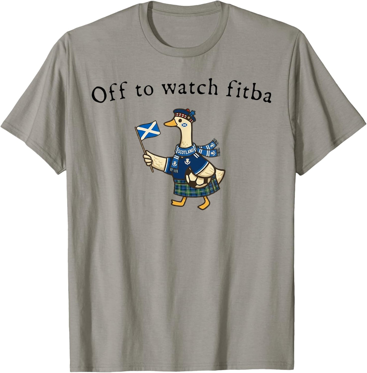 Off to Watch Fitba Scottish Goose T-Shirt - T-Shirt | Sand