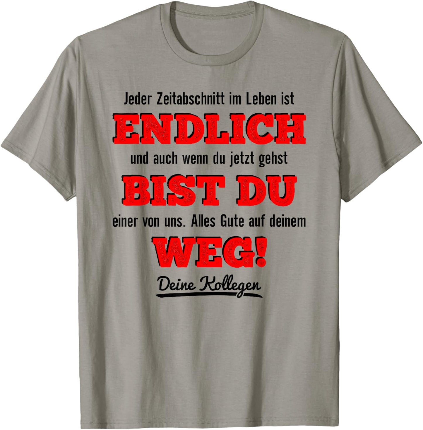 Farewell Colleague Job Change New Job & New Work Colleague T-Shirt - T-Shirt | Sand