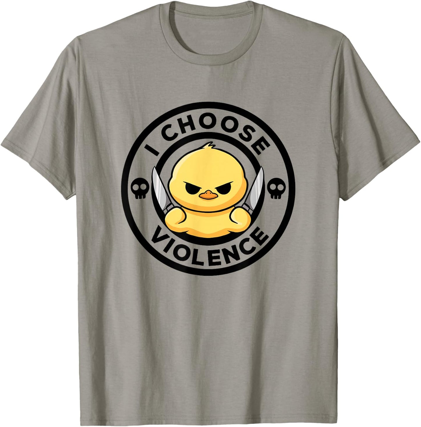 I Choose Violence Today Duck Irony And Sarcasm Funny Duck T-Shirt - T-Shirt | Sand