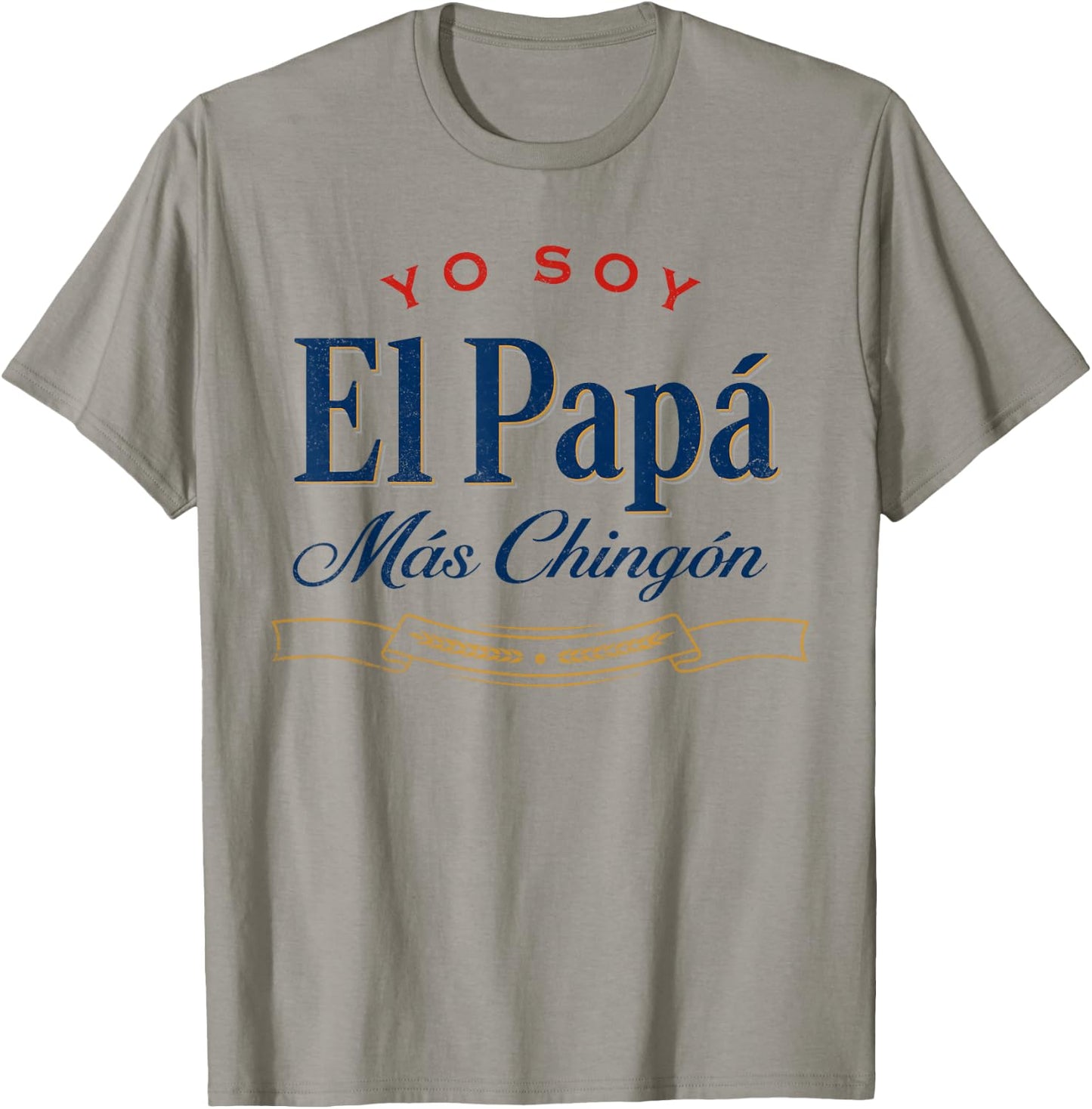 El Papa Mas Chingon T-Shirt - T-Shirt | Sand