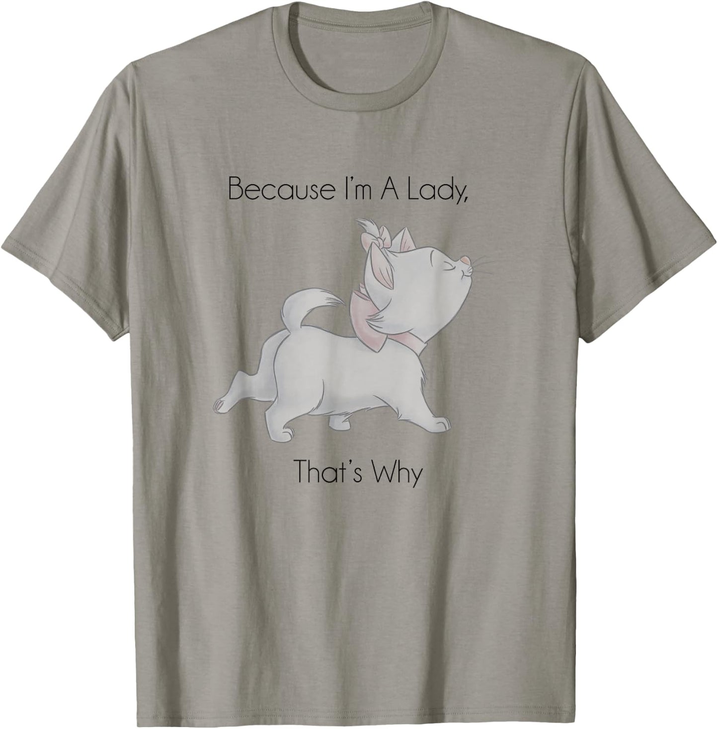 Disney The Aristocats Marie Because I'm A Lady Sassy Logo T-Shirt - T-Shirt | Sand