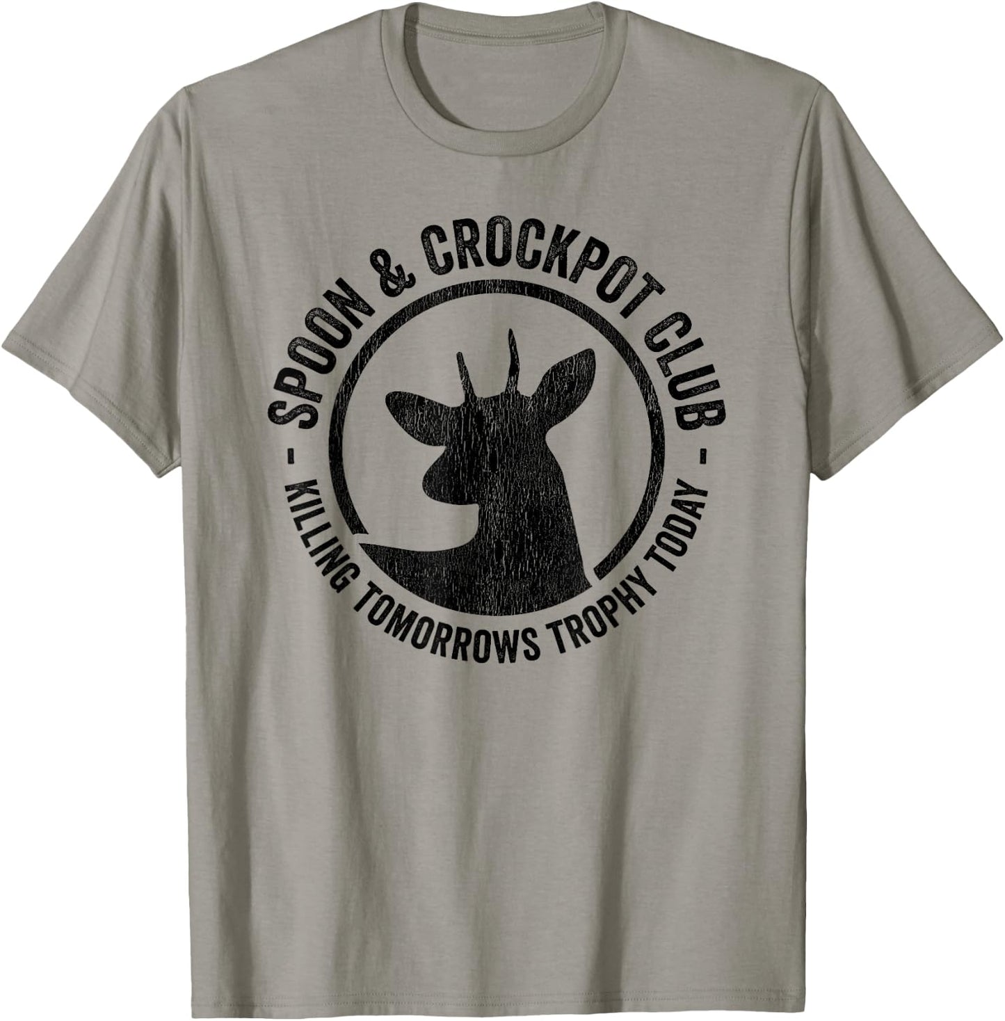 Spoon And Crockpot Club Funny Deer Hunter Hunting Joke Gift T-Shirt - T-Shirt | Sand