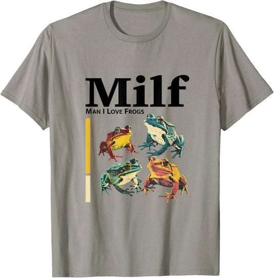 MILF - Funny Man I Love Frogs , white, S T-Shirt - T-Shirt | Sand
