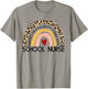 Cute Rainbow leopard print School Nurse Appreciation nursing T-Shirt - T-Shirt | Sand