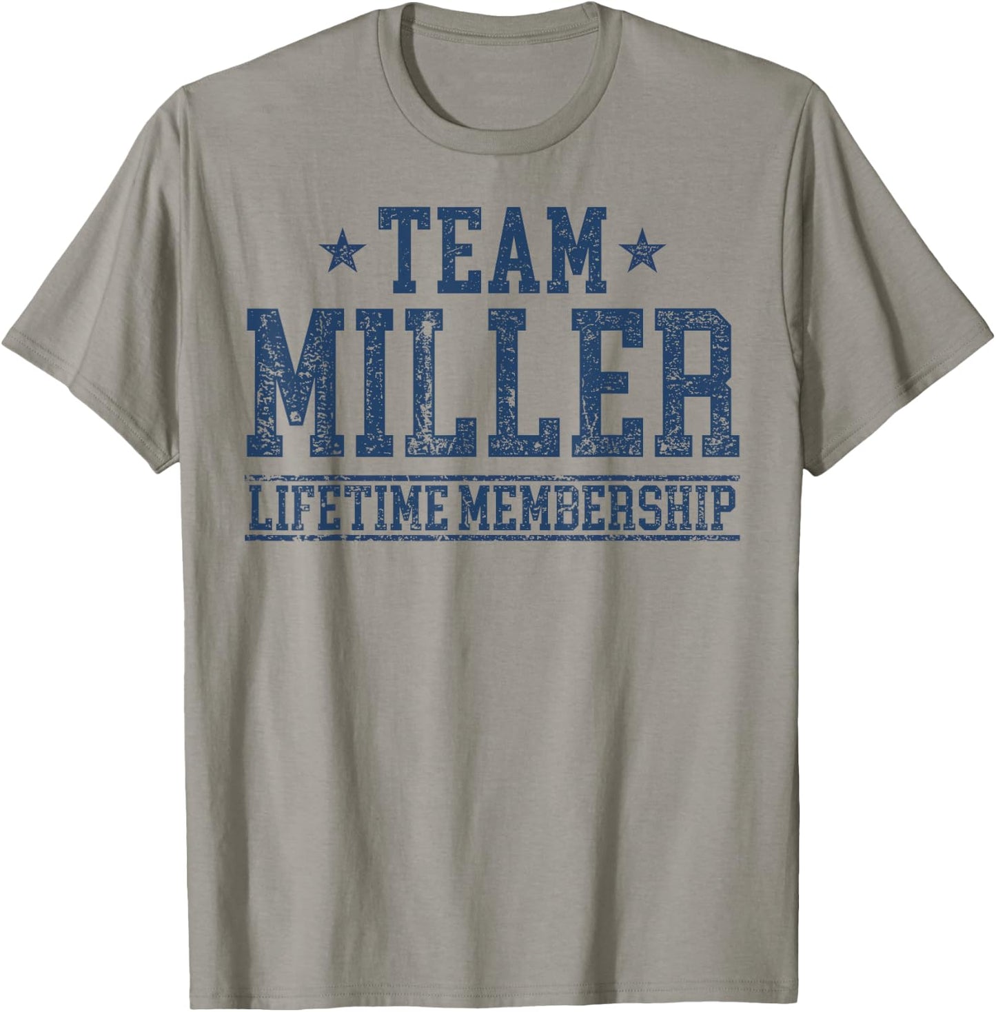 Team Miller Lifetime Member Personalized Surname Last Name T-Shirt - T-Shirt | Sand