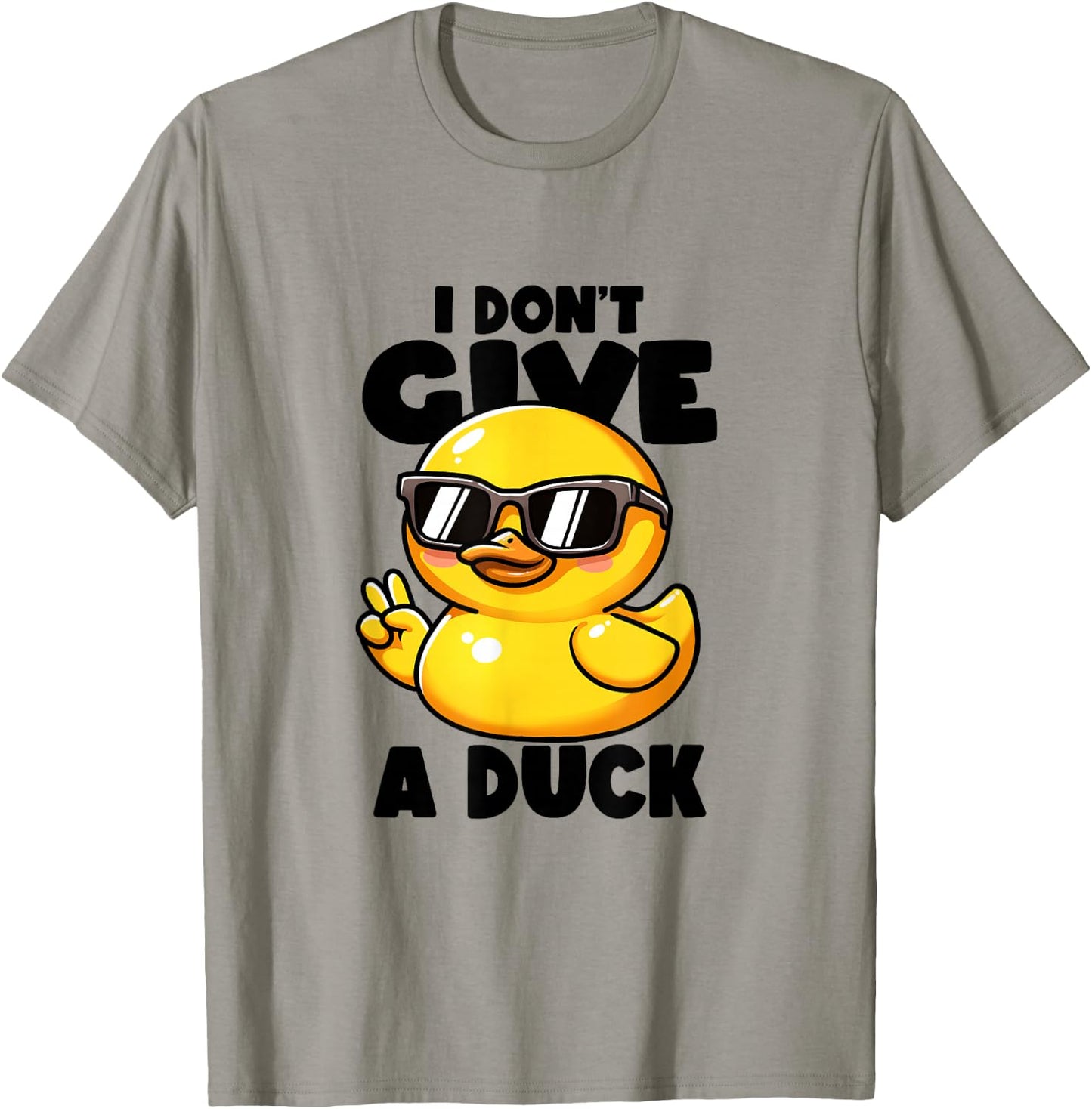 I Don't Give A Duck Lover Funny Duck Owner Rude I Love Duck T-Shirt - T-Shirt | Sand