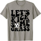 Funny Soccer Mom Fan Let's Kick Some Grass Soccer Season T-Shirt - T-Shirt | Sand
