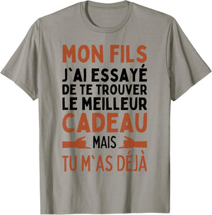 My Son I Tried To Find The Best Gifts Son , white, S T-Shirt - T-Shirt | Sand