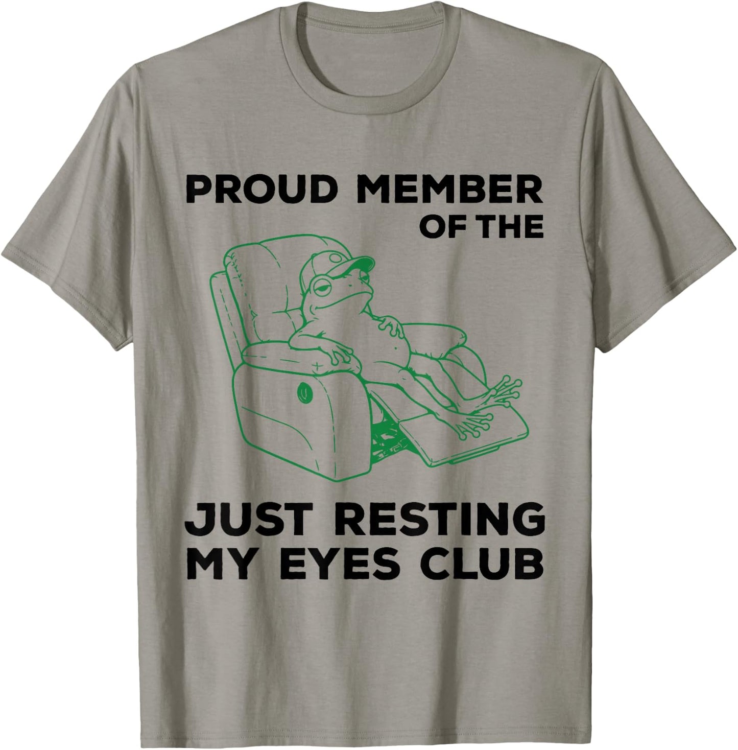 Proud Member of The Just Resting My Eyes Club T-Shirt - T-Shirt | Sand