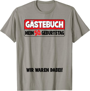50. Geburtstag 50 Jahre Lustiges Gästebuch Frauen Männer T-Shirt - T-Shirt | Sand