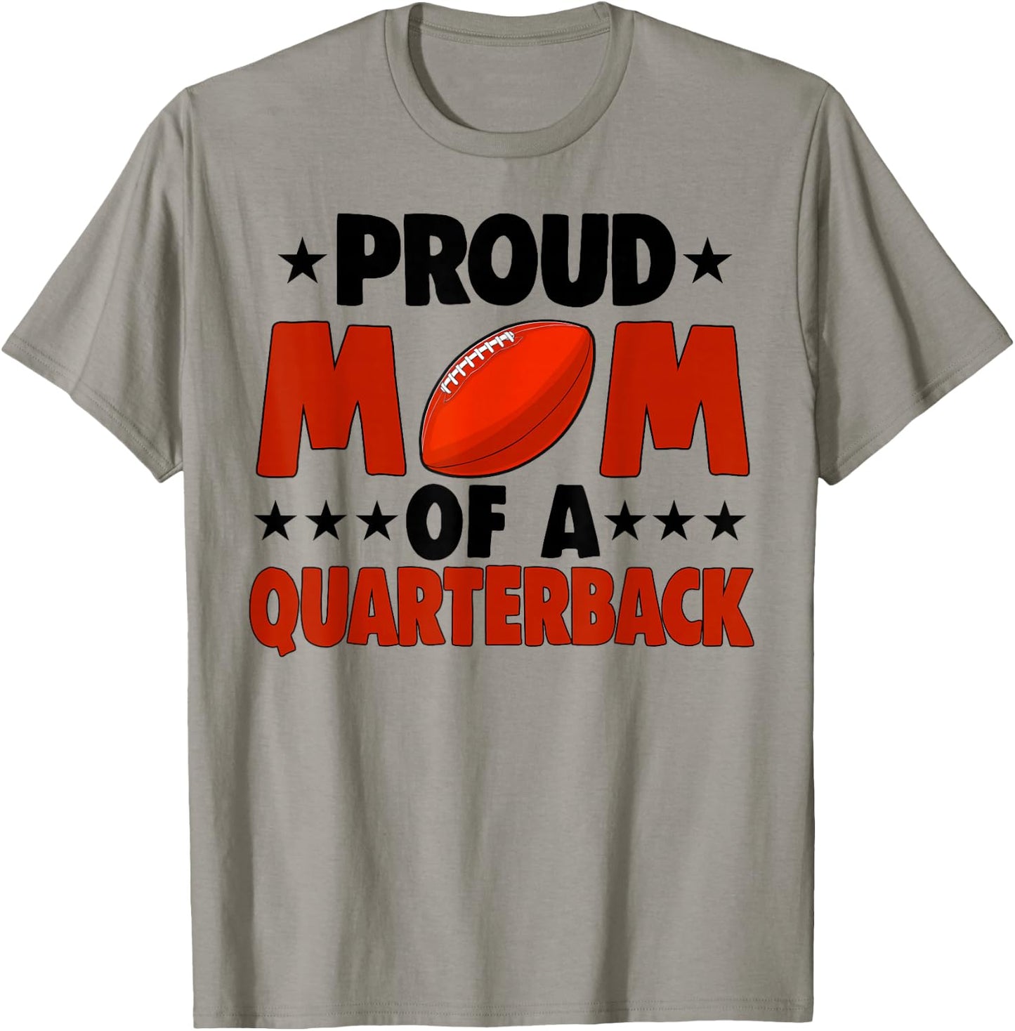 Proud Mom Of A Quarterback Funny Women Football Player Love T-Shirt - T-Shirt | Sand