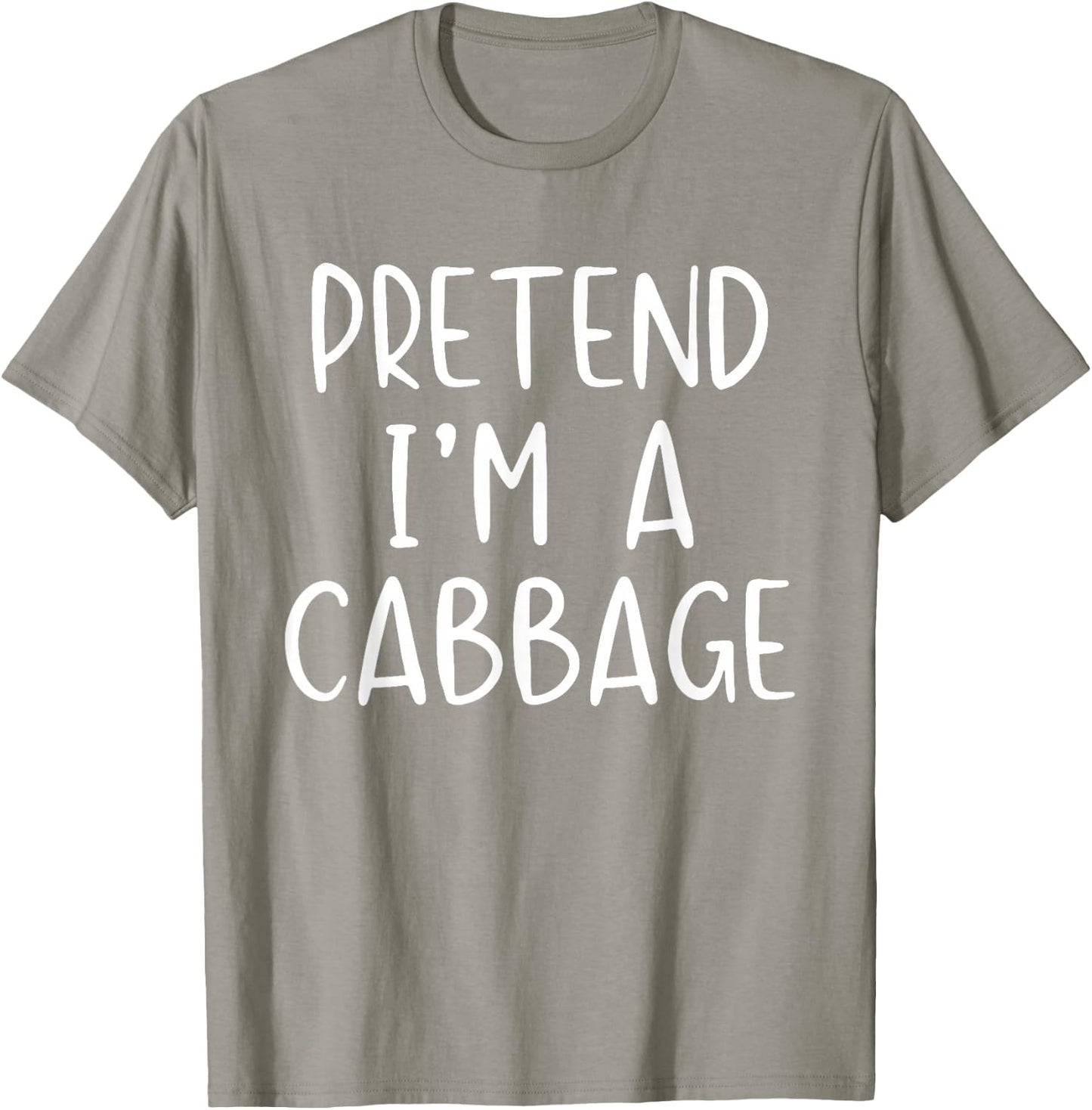 Pretend I'm A Cabbage Costume Halloween Simple Adult Kid T-Shirt - T-Shirt | Sand
