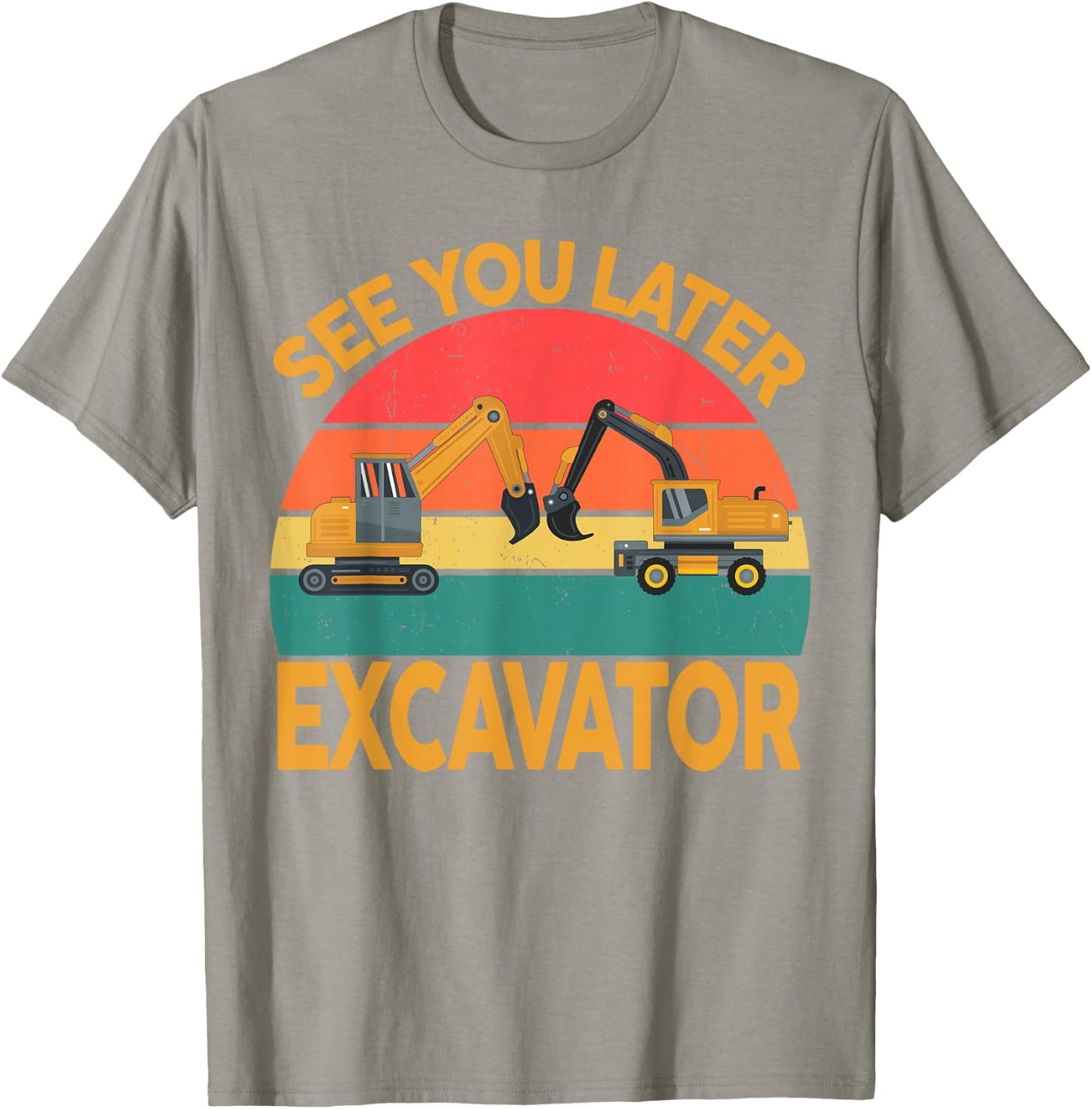 Funny Construction Excavator Shirt toddler adult men women T-Shirt - T-Shirt | Sand
