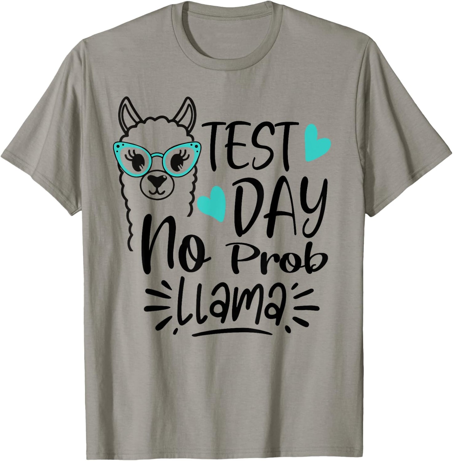 Test Day No Prob-llama Llama Teacher Testing Day Men Women Girls Kids T-Shirt - T-Shirt | Sand