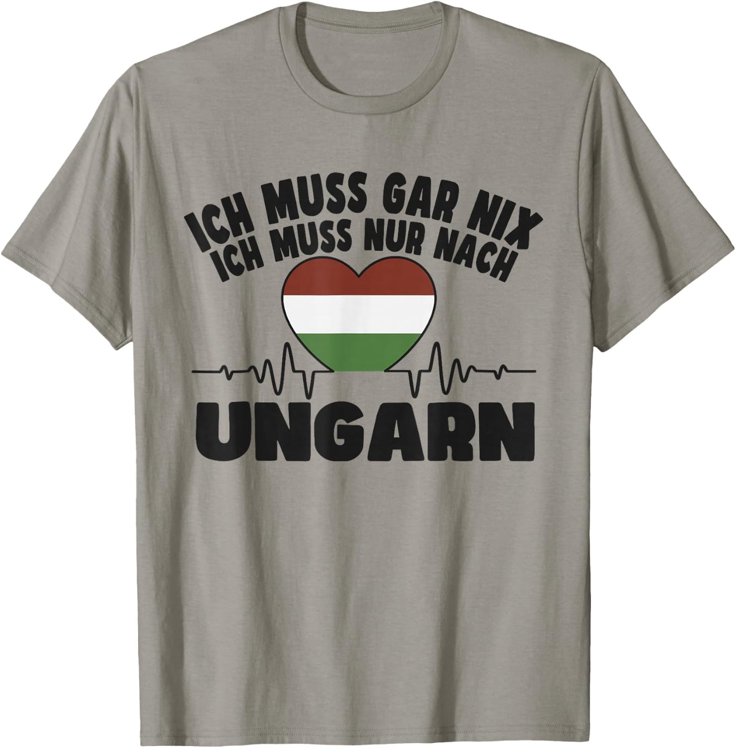 ich muss gar nix - Ungarn T-Shirt - T-Shirt | Sand