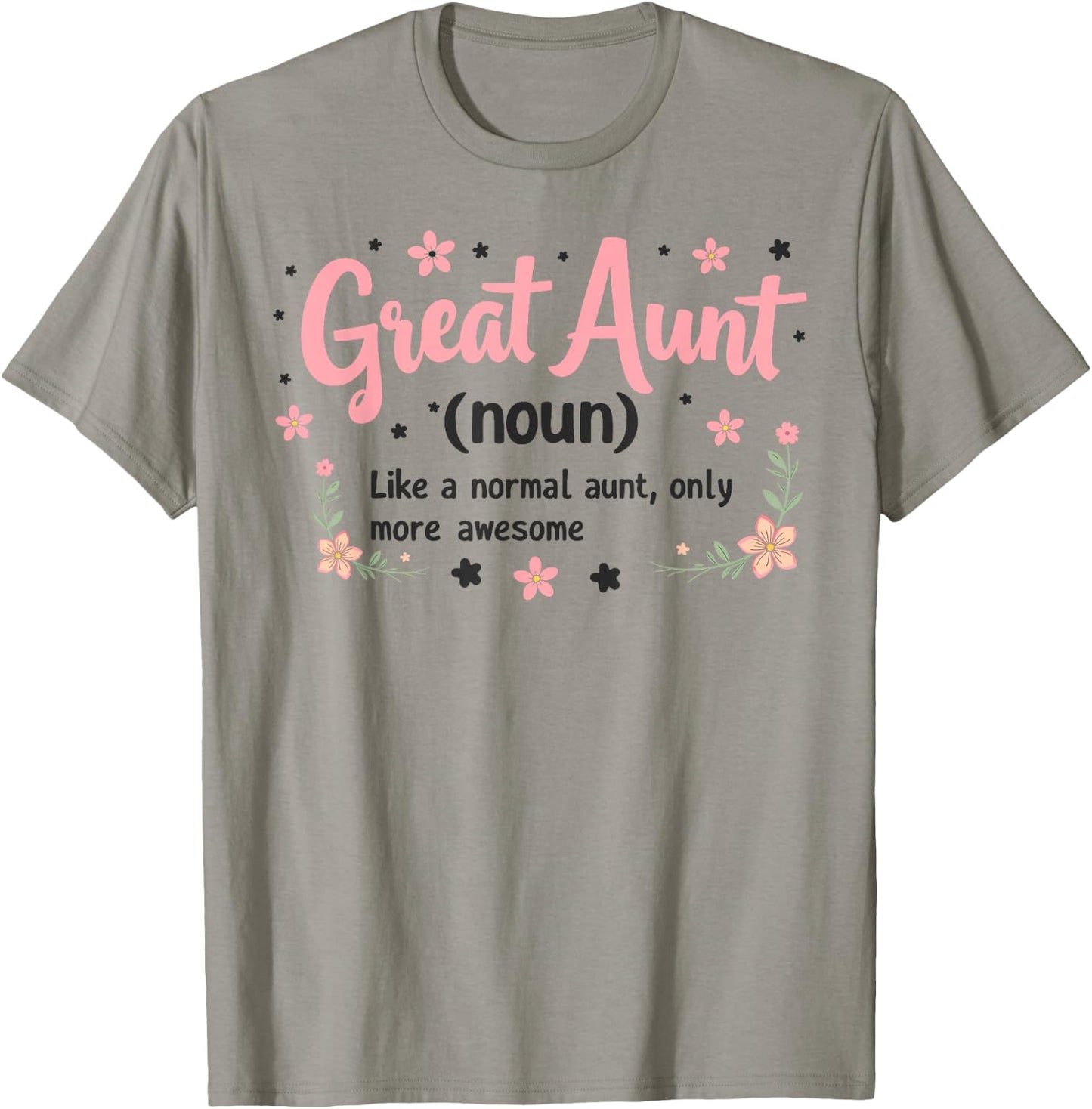 Great Aunt Definition Auntie Family Niece Nephew Love T-Shirt - T-Shirt | Sand