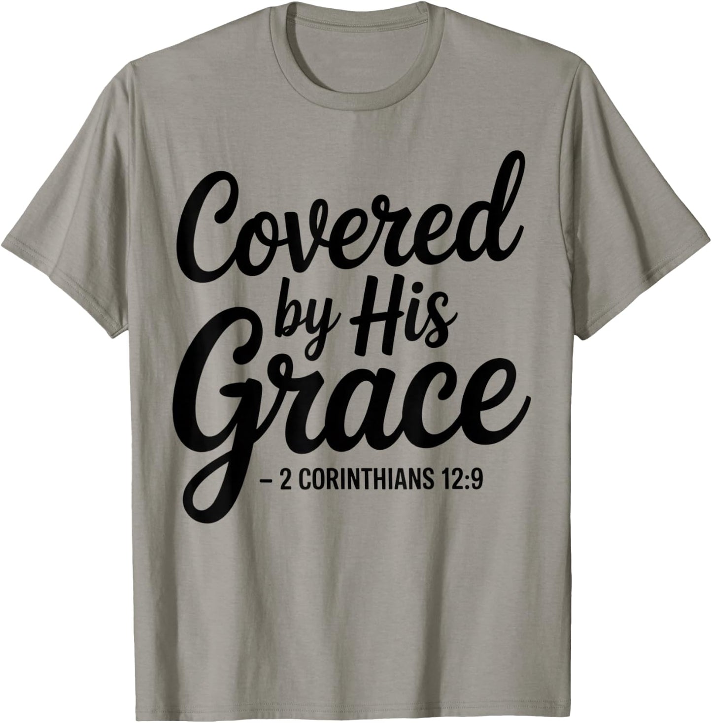 Christian Saved Redeemed Covered Grace Jesus Lord God Christ T-Shirt - T-Shirt | Sand
