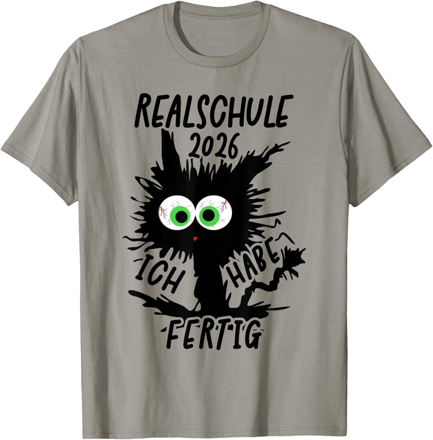Realschule 2026 Ich Habe Fertig Realschule Geschafft 2026 T-Shirt - T-Shirt | Sand