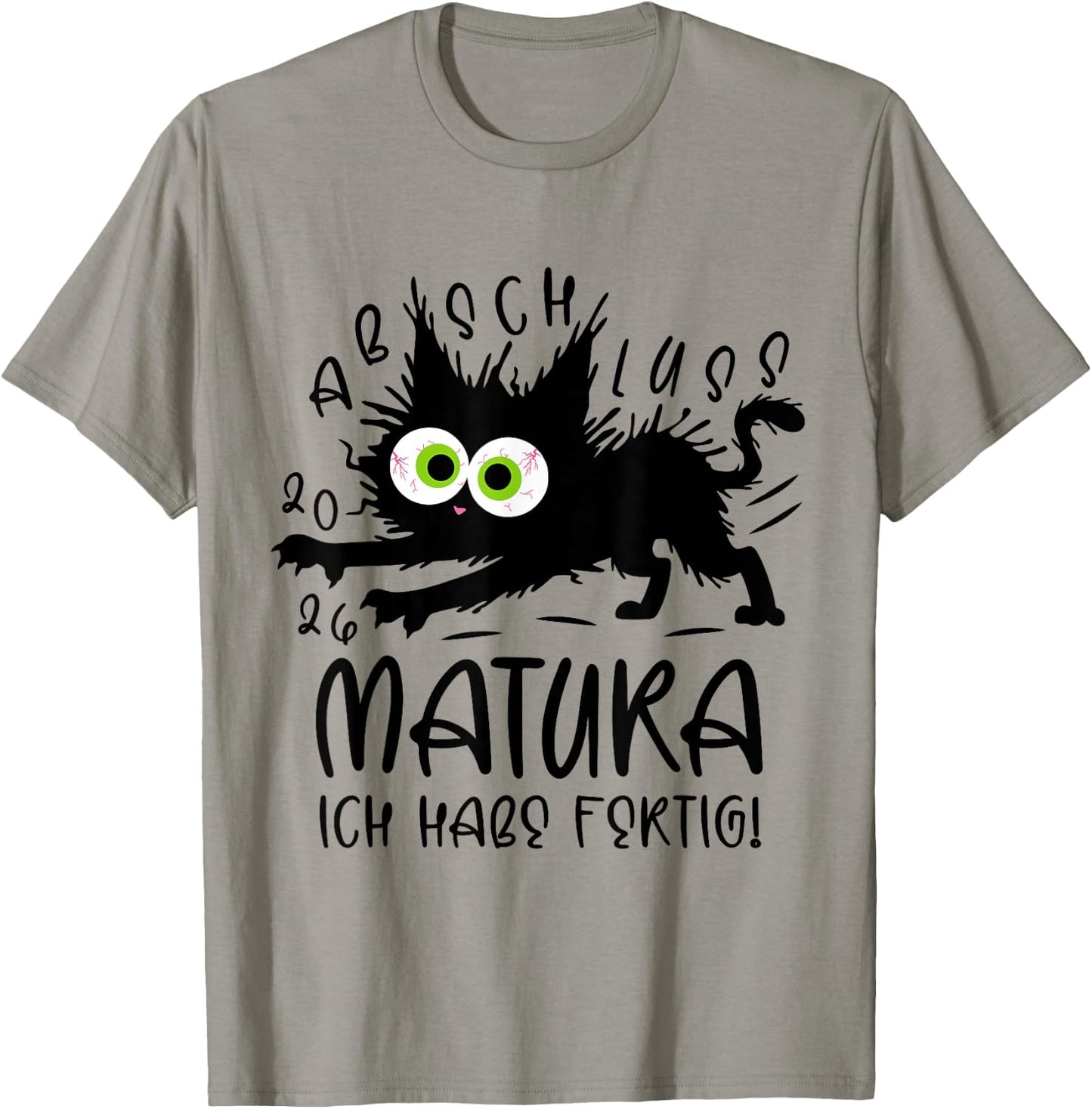 Matura 2026 Ich Habe fertig Katze Schule Abschluss geschafft T-Shirt - T-Shirt | Sand