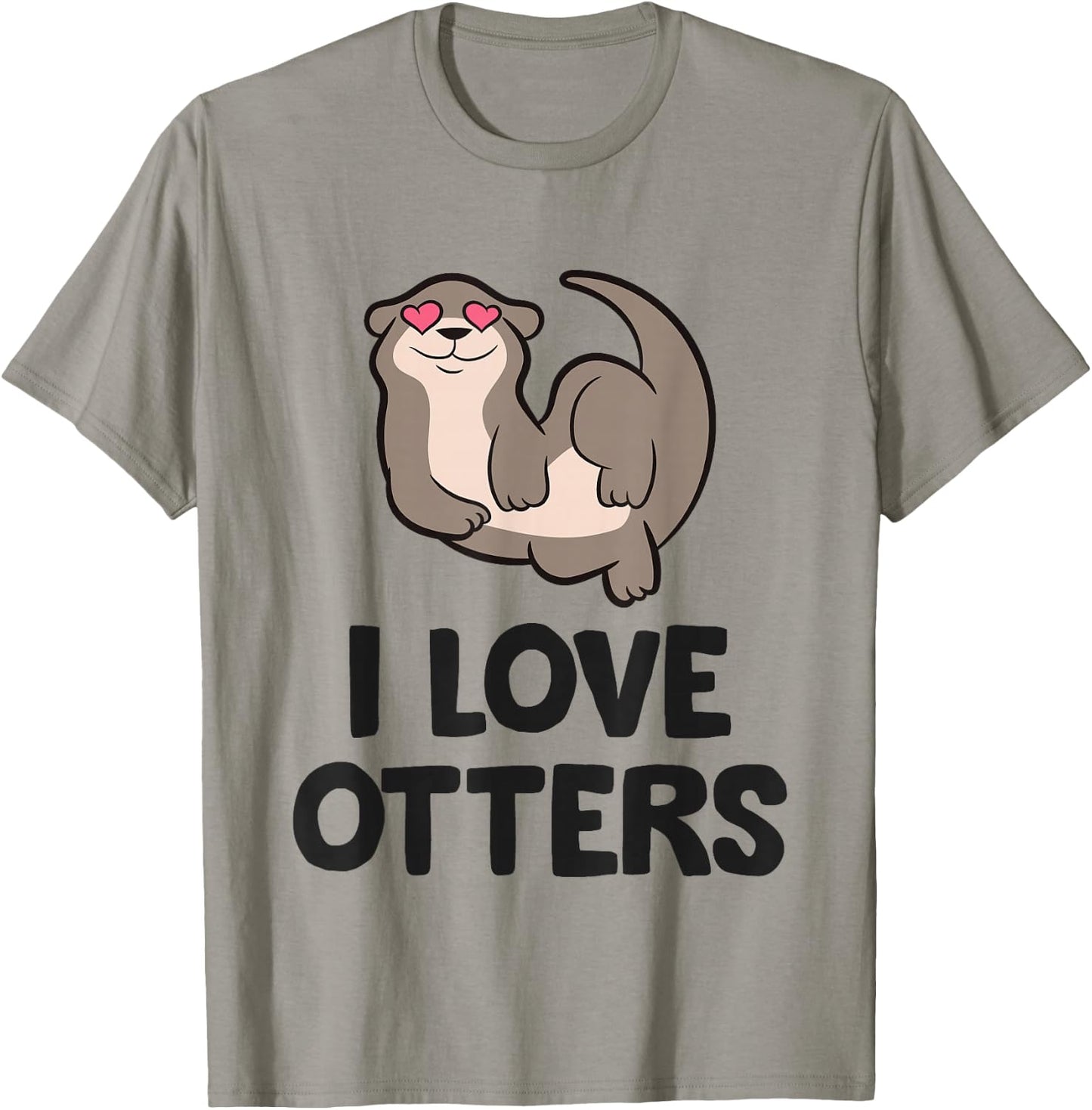 I Love Otters T-Shirt - T-Shirt | Sand
