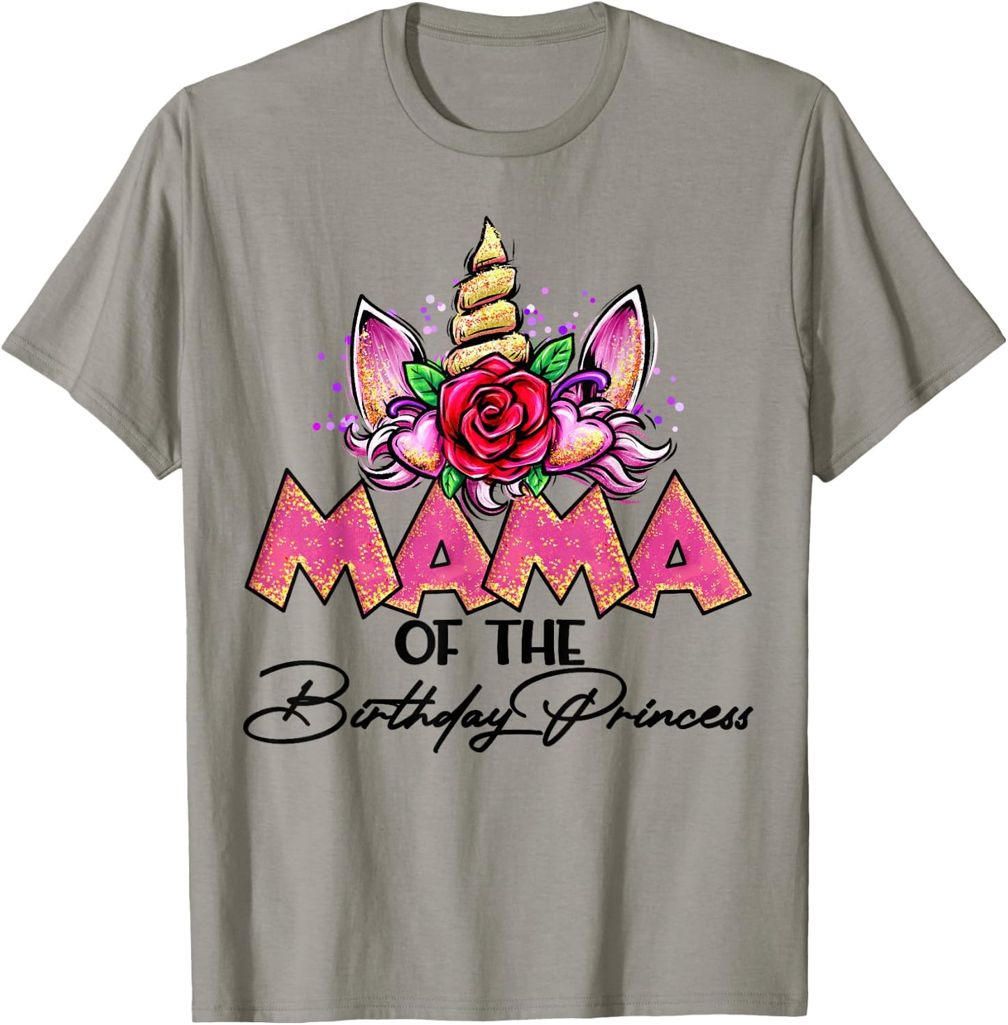 Mama of the Birthday Princess Unicorn Matching Family Mommy T-Shirt - T-Shirt | Sand