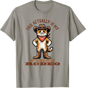 This Actually Is My First Rodeo - Funny cat T-Shirt - T-Shirt | Sand