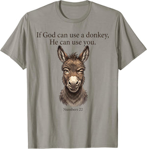 If God Can Use A Donkey He Can Use You Christian Bible Verse T-Shirt - T-Shirt | Sand