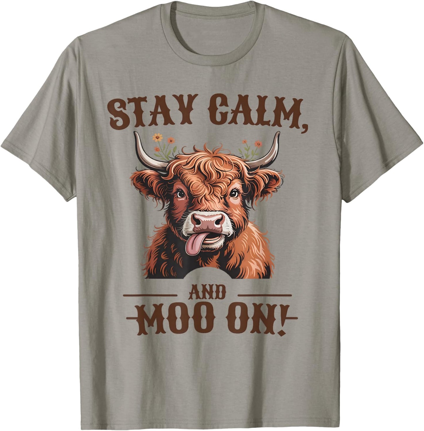 Stay Calm and Moo On Highland Cow T-Shirt - T-Shirt | Sand
