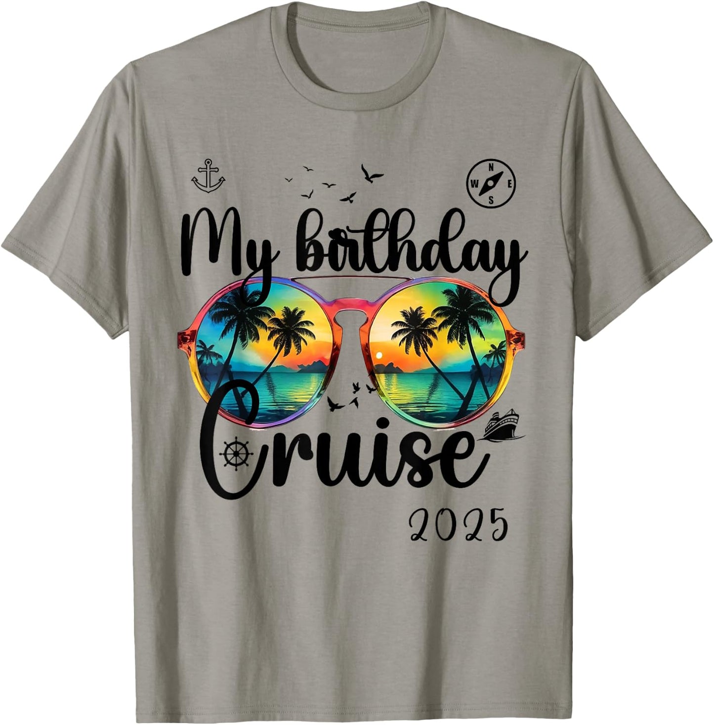 My Birthday Cruise 2025 Party Cruise Birthday Vacation T-Shirt - T-Shirt | Sand