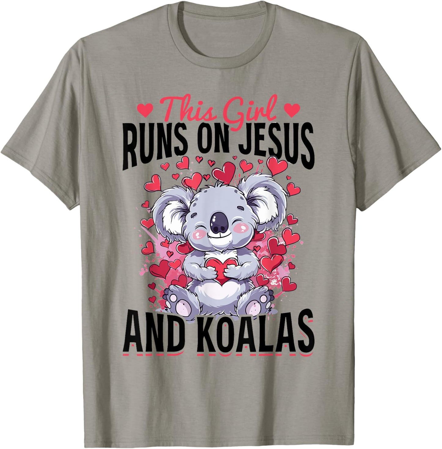 Funny Koala Animal This Girl Runs On Jesus And Koalas T-Shirt - T-Shirt | Sand