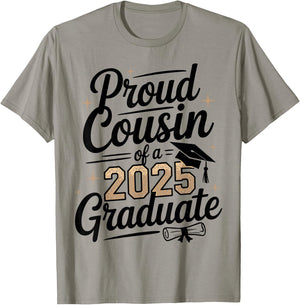 Proud Cousin of a 2025 Graduate shirt Graduation shirts 2025 T-Shirt - T-Shirt | Sand